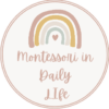 Montessori in Daily Life